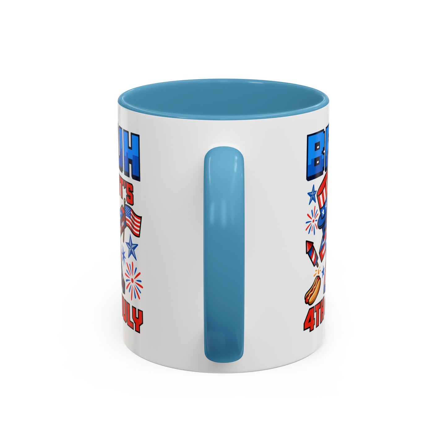 4th of July Mug - Bruh It's 4th of July
