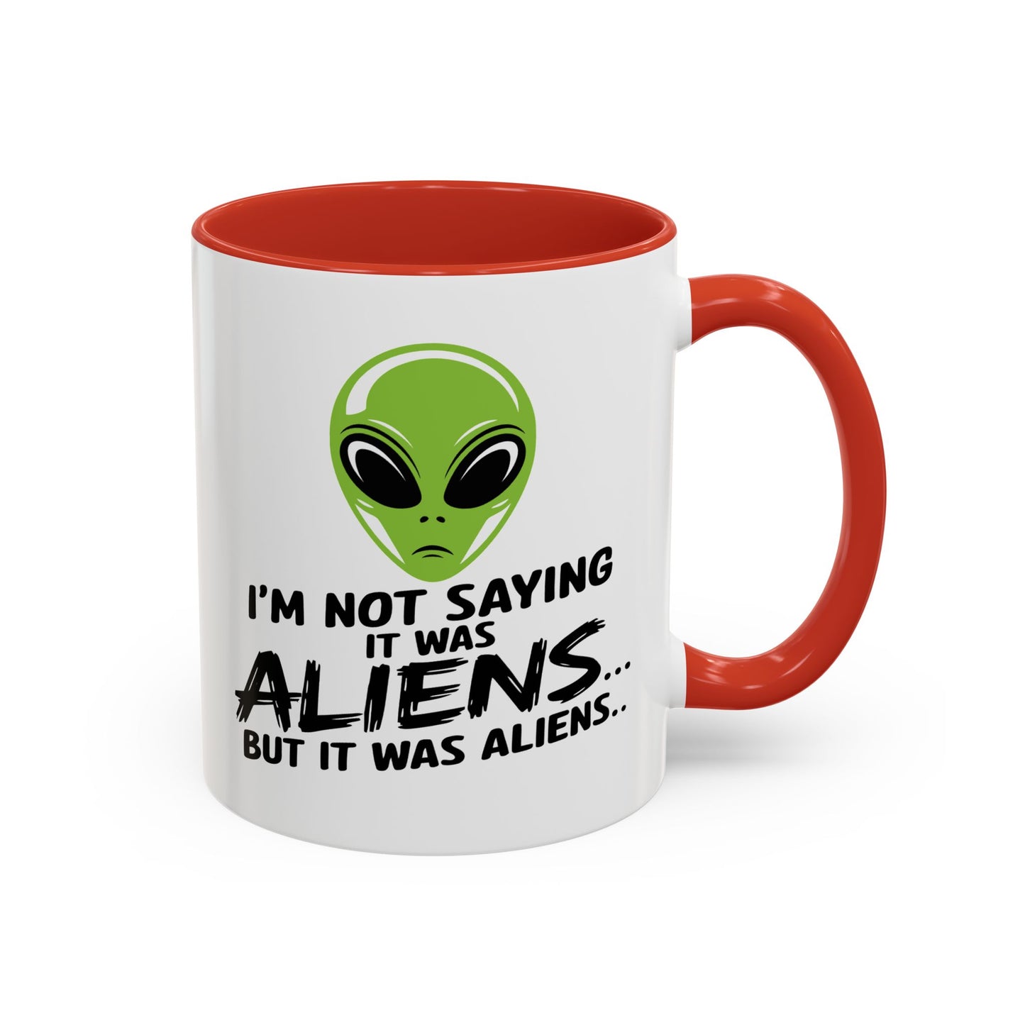 Alien Mug - I'm Not Saying