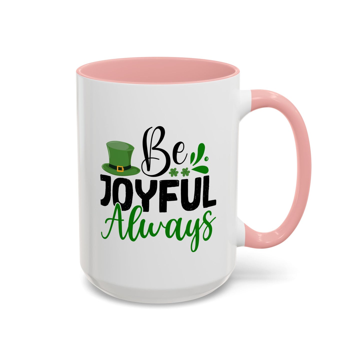 Wellness Mug - Be Joyful Always
