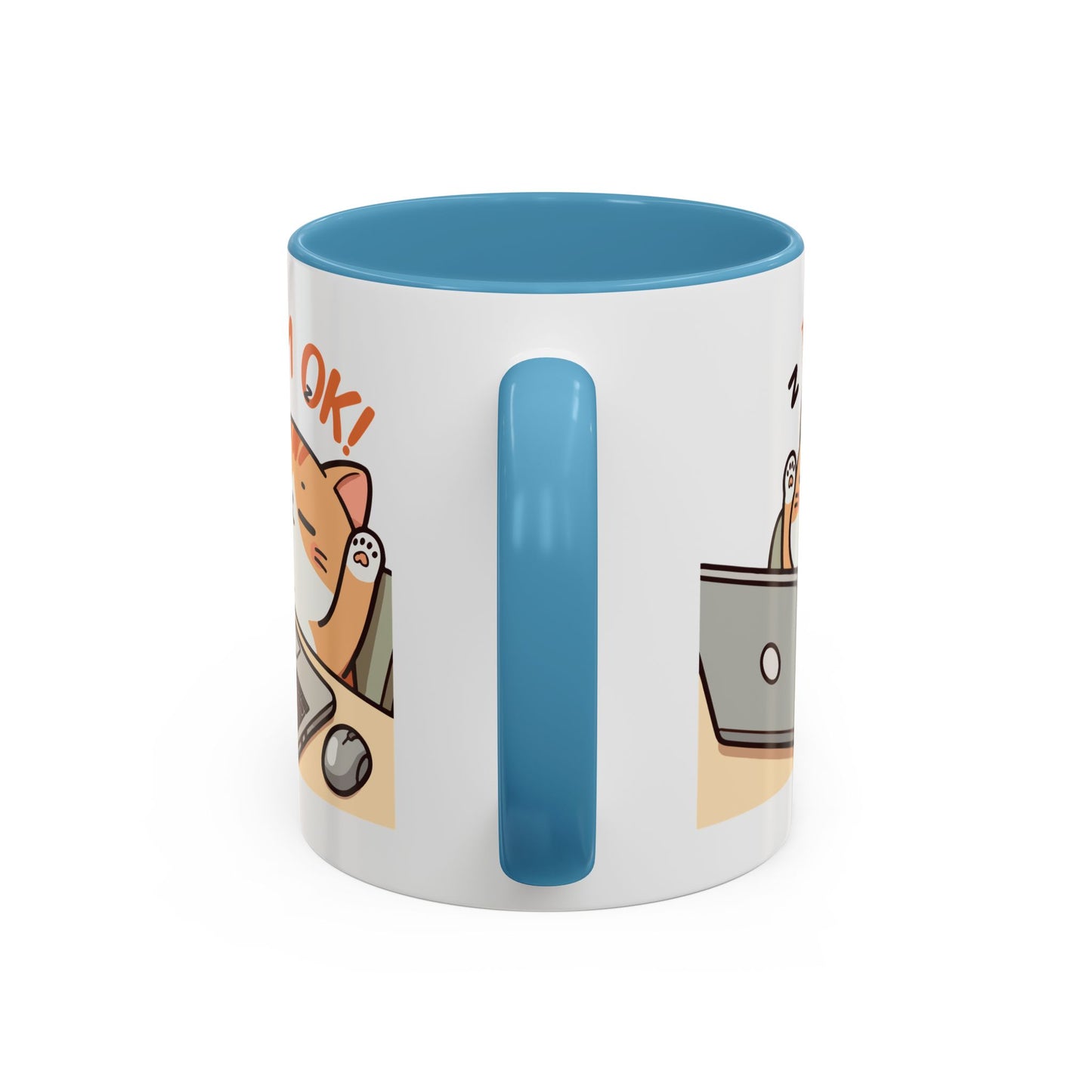 Office Mug - I'm Ok