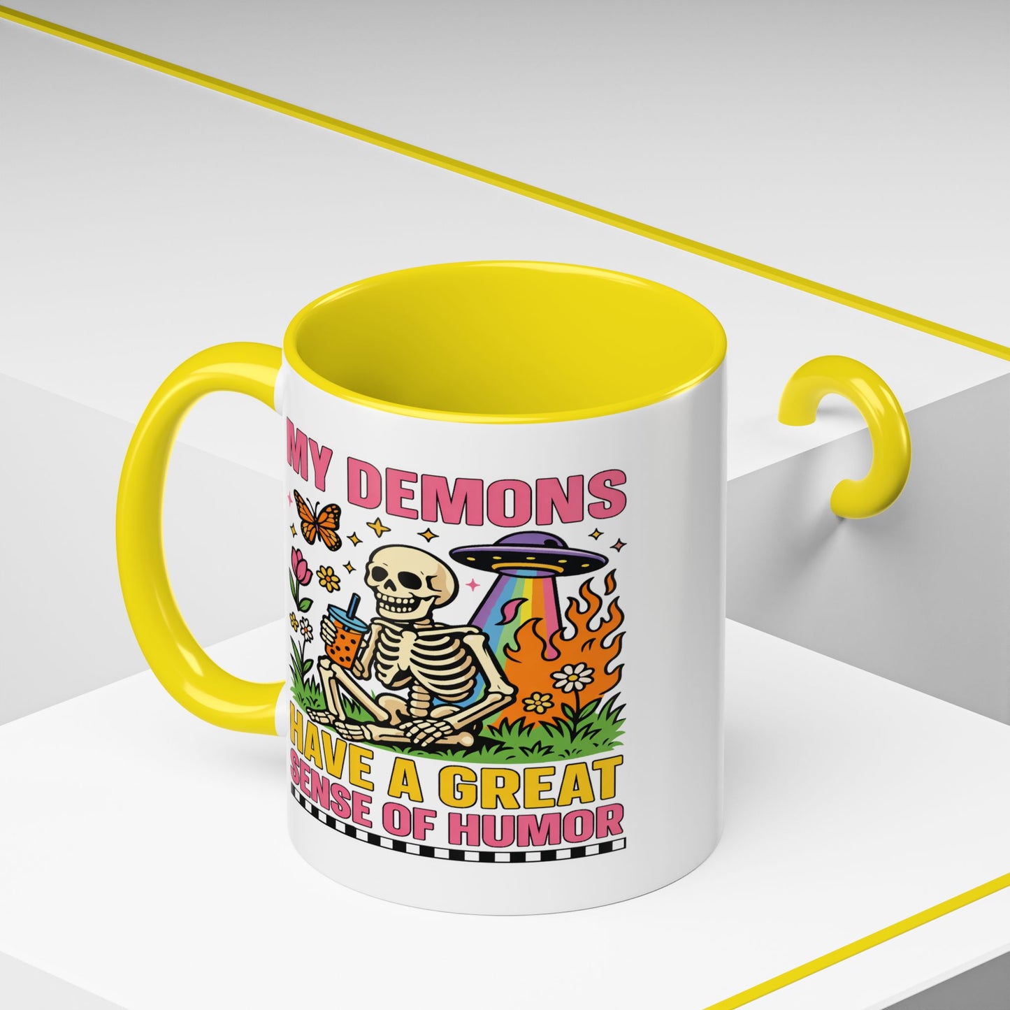 Humor Mug - My Demons