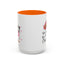 Humor Mug - OMG You're So Cute