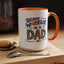 Father's Day Mug - Dad Brave Warrior