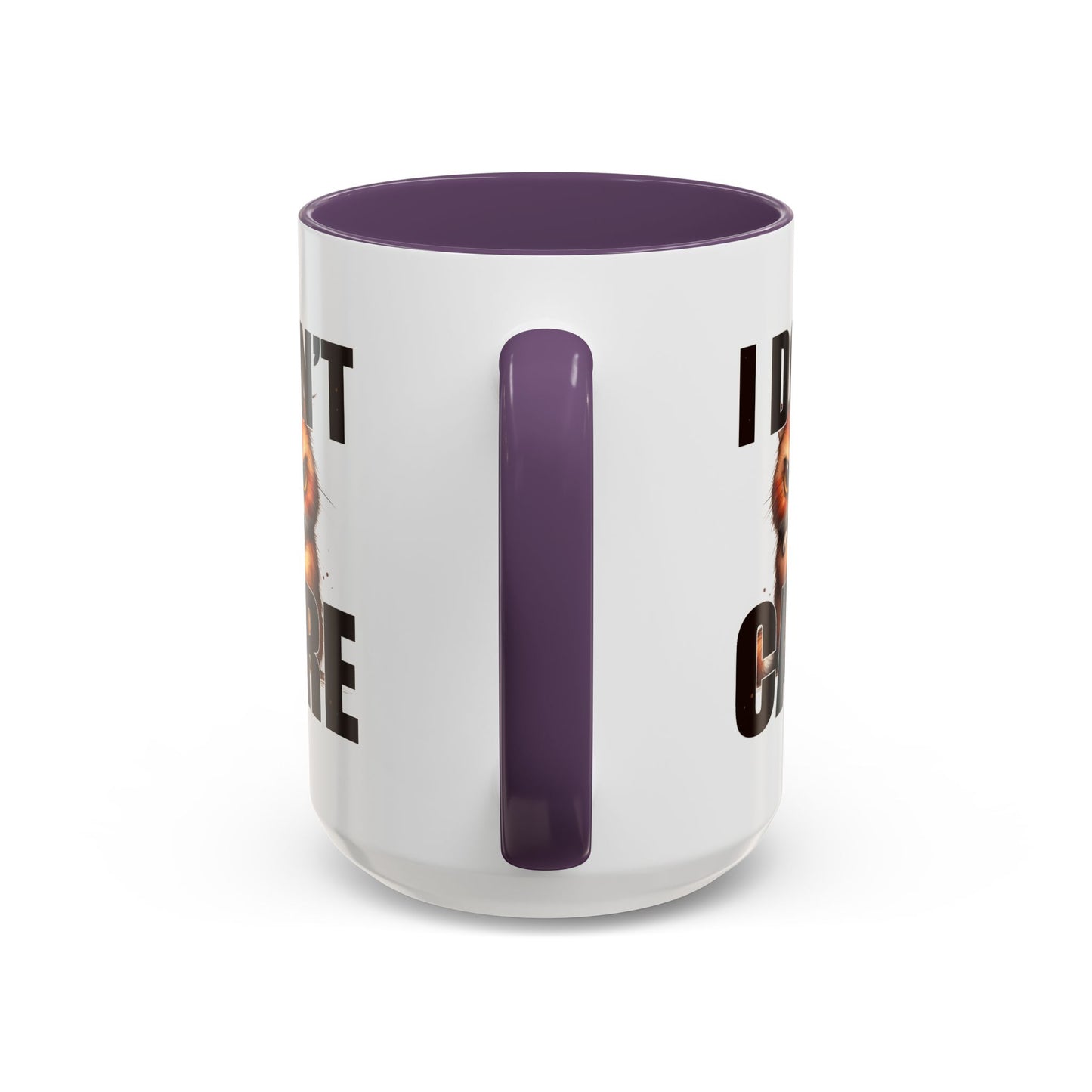 Humor Mug - I Don't Care