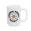 Humor Mug - Chronic Anxiety Society