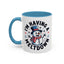 Office Mug - I'm Having A Meltdown