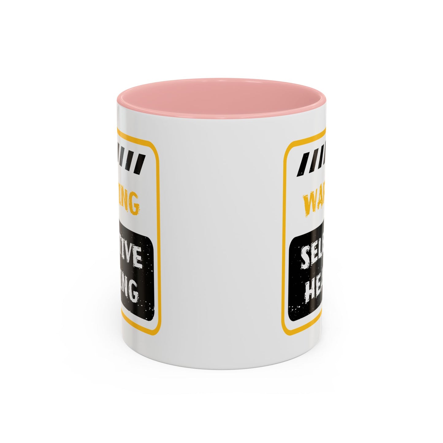Humor Mug - Warning Selective Hearing
