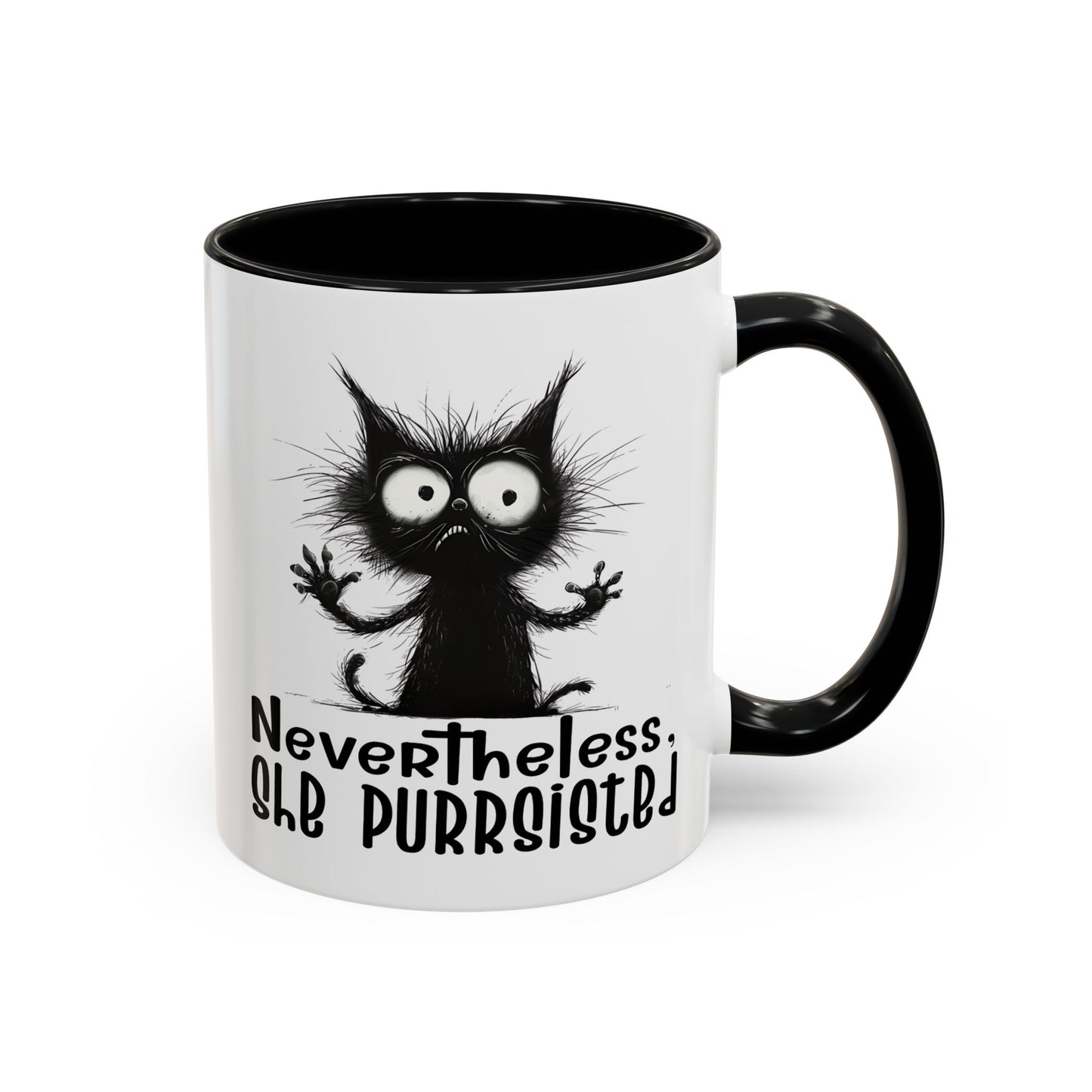 Animal Mug - Nevertheless, She Purrsisted