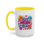 Mother's Day Mug - Best Mom Ever Flowers
