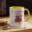 Humor Mug - It's a Beautiful Day