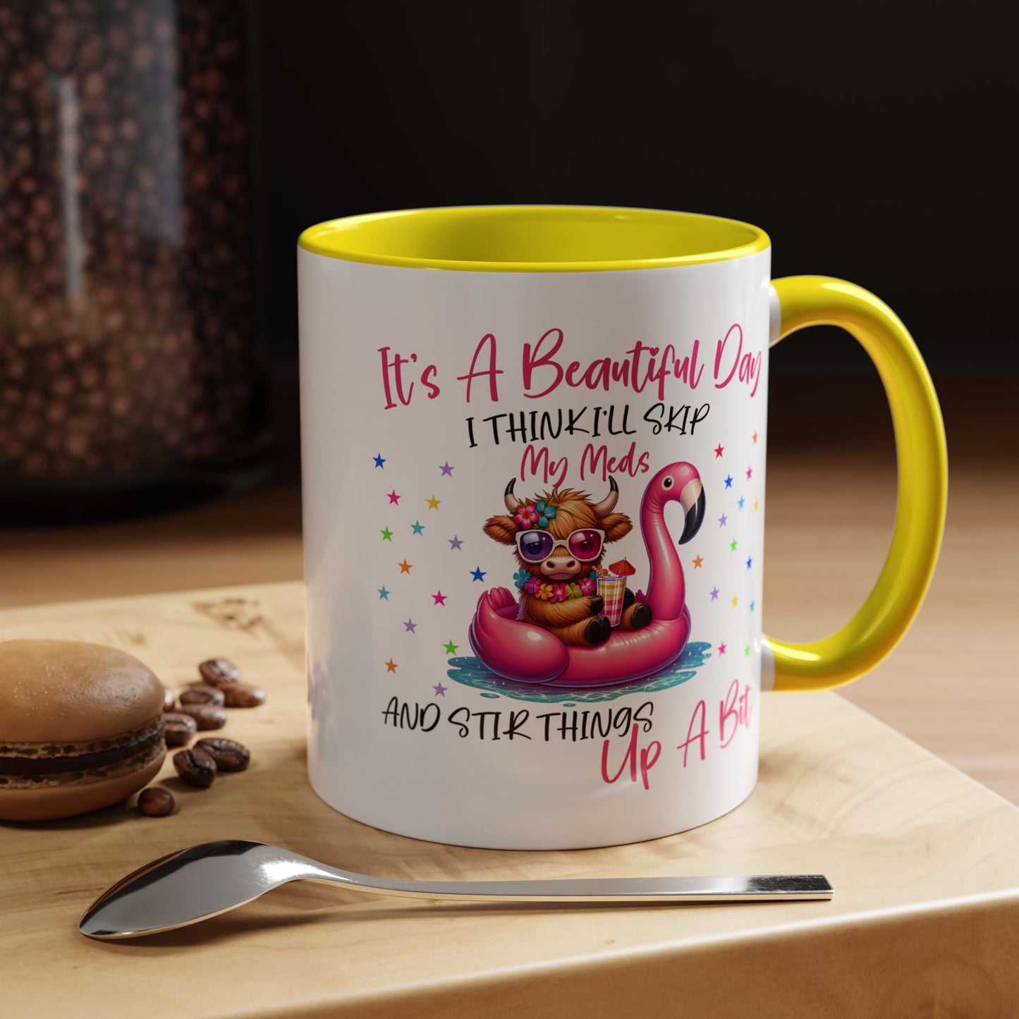 Humor Mug - It's a Beautiful Day