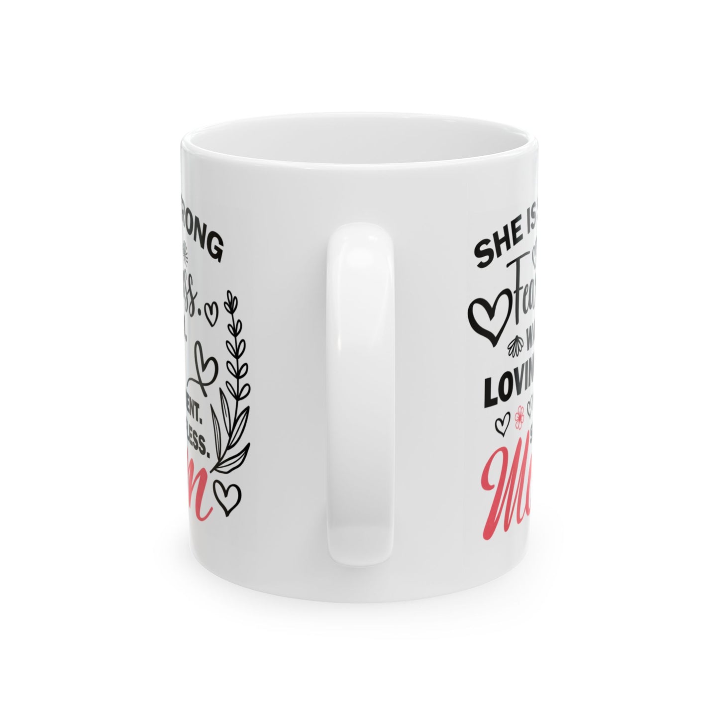 Mother's Day Mug - She Is Strong