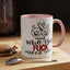 Adult Mug - And Who The Fuck Asked You