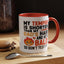 Humor Mug - My Temper