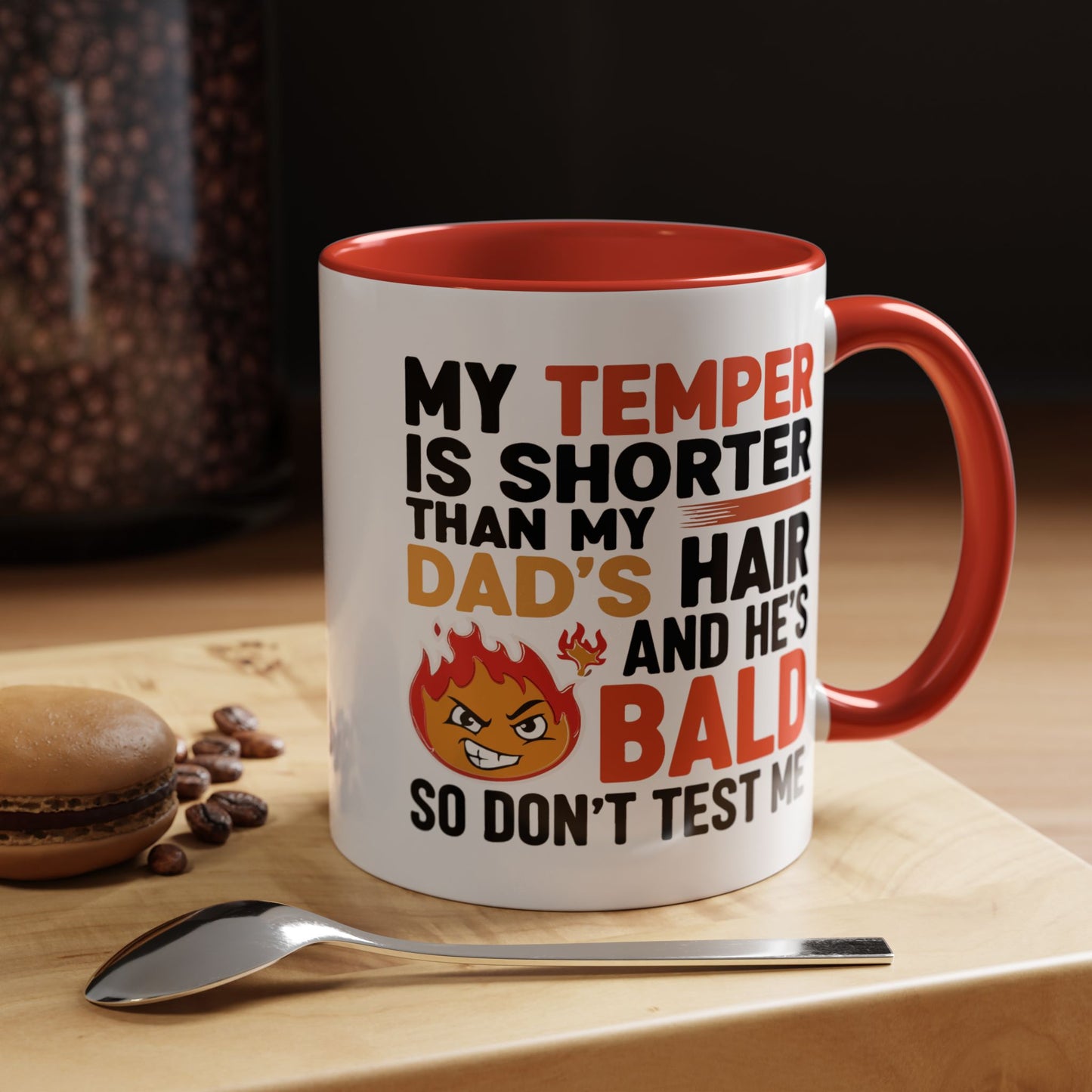 Humor Mug - My Temper