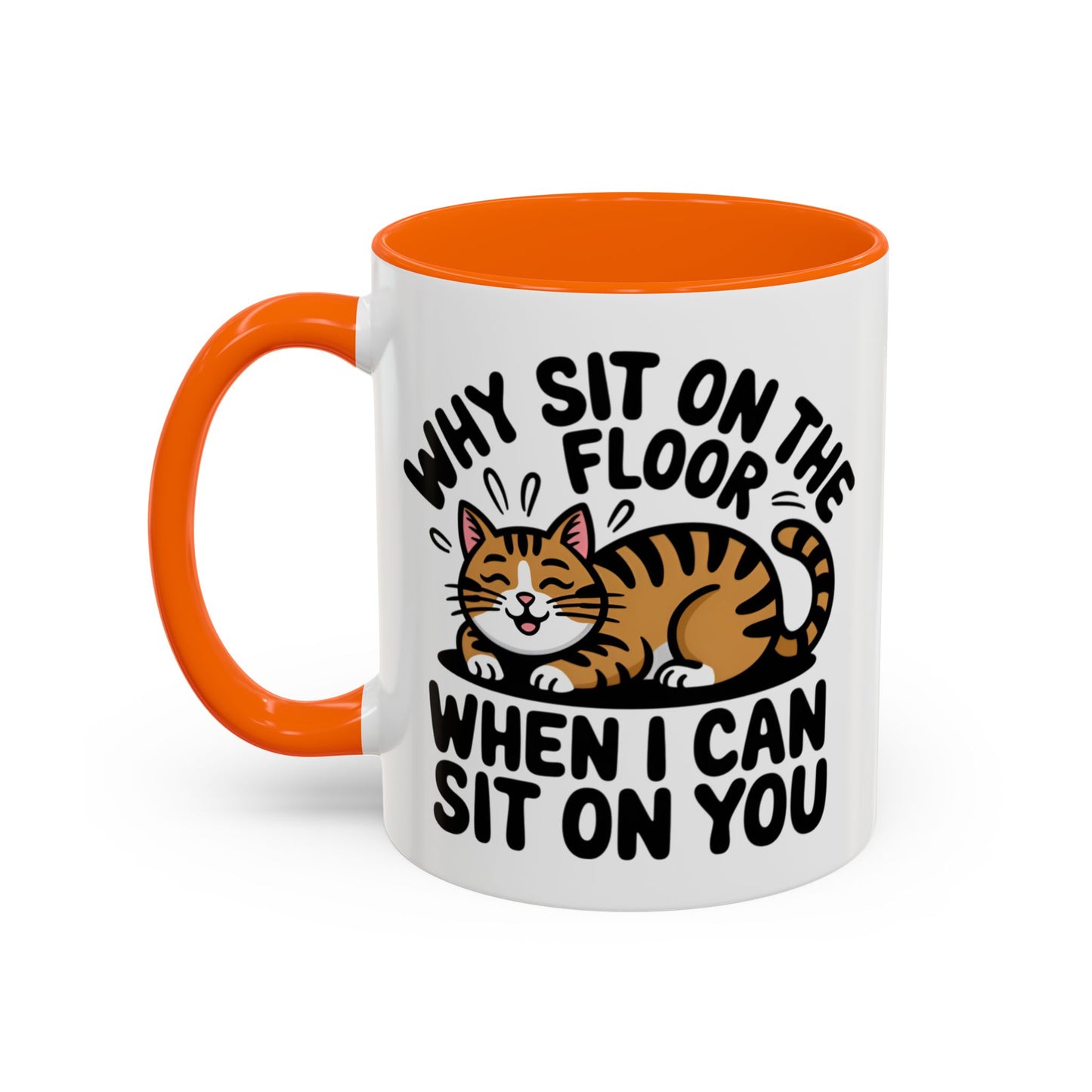 Animal Mug - Why Sit On The Floor