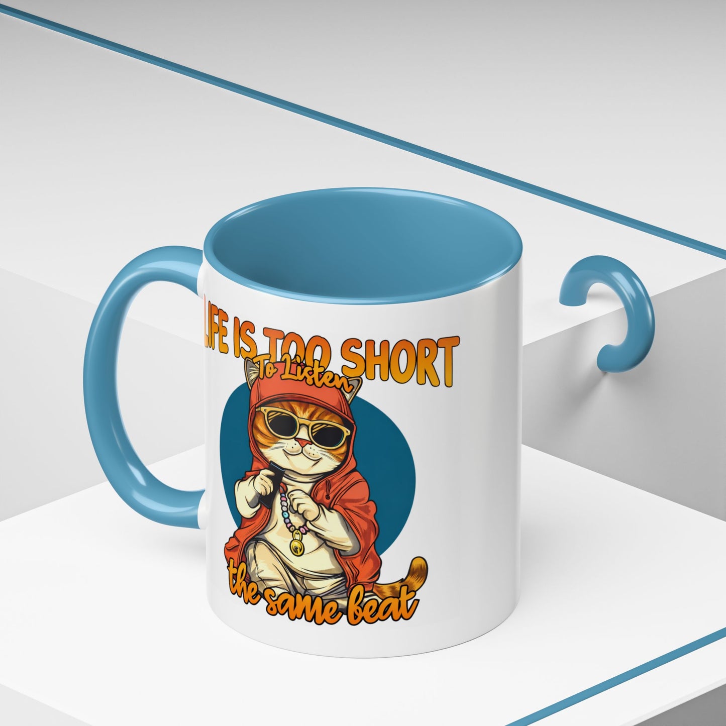 Humor Mug - Life Is Too Short