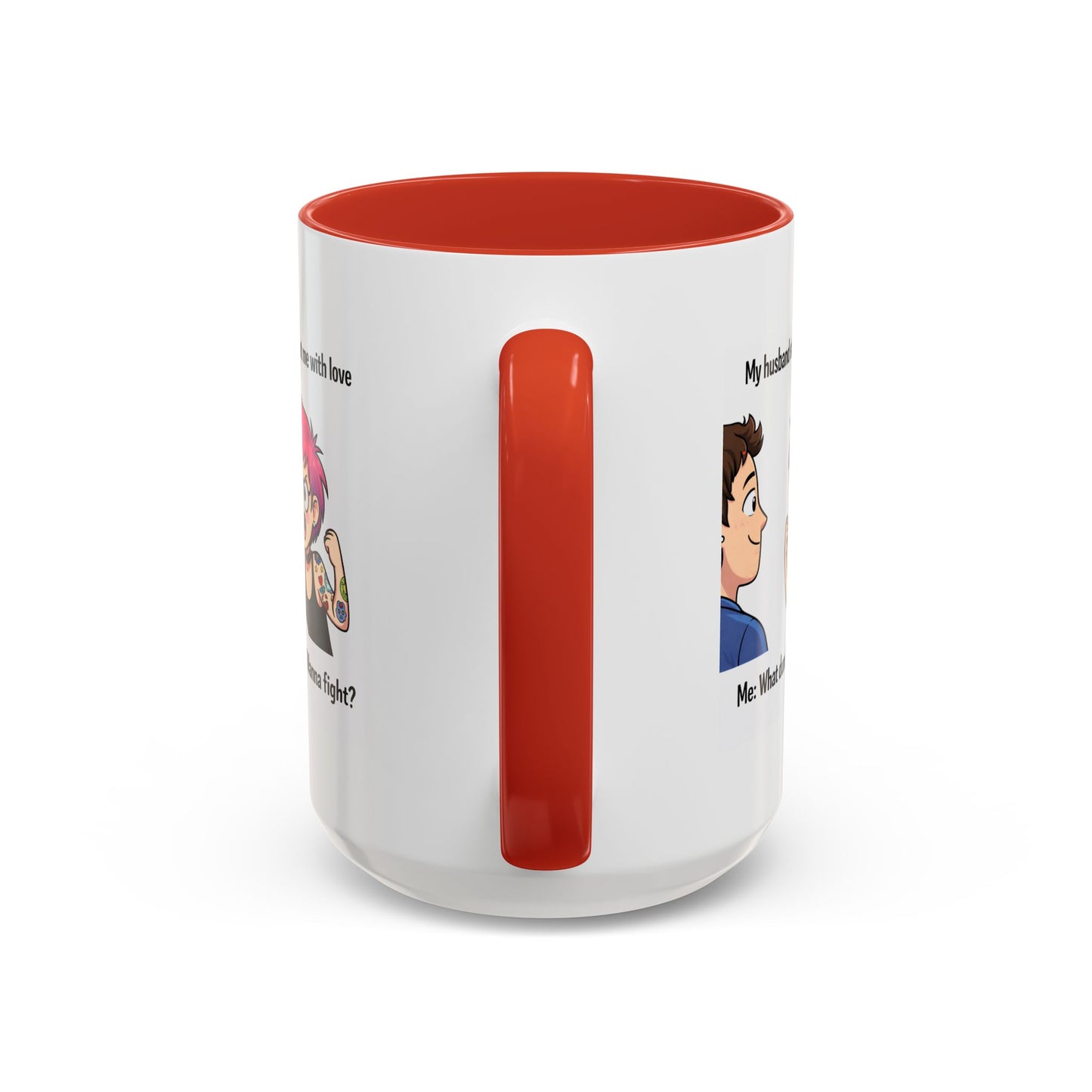 Humor Mug - My Husband