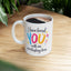 Anniversary Mug - I Have Loved You