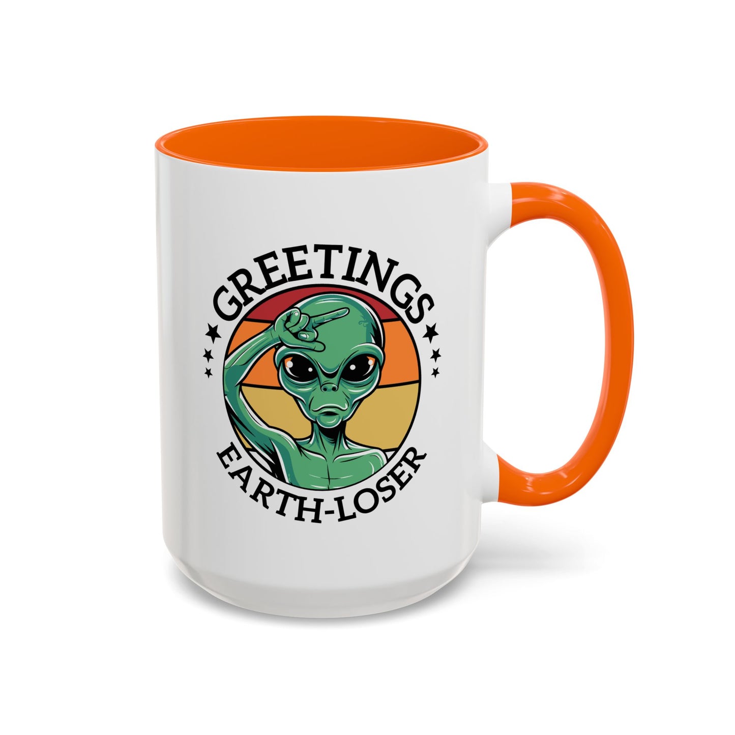 Alien Mug - Greetings Earth-Loser
