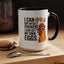 Humor Mug - I Can Buy Myself Chickens