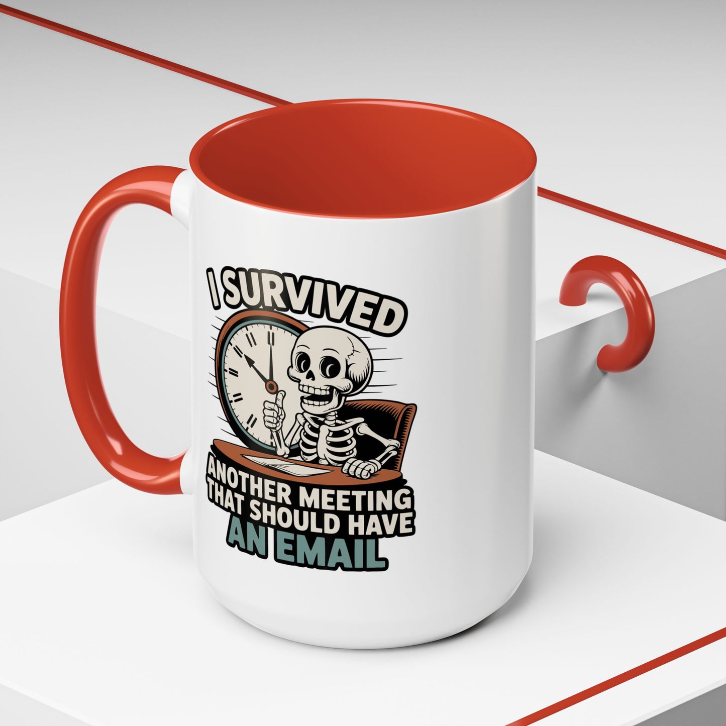 Office Mug - I Survived Another Meeting