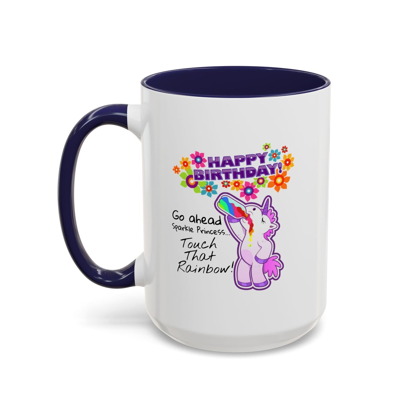 Birthday Mug - Go Ahead Sparkle Princess