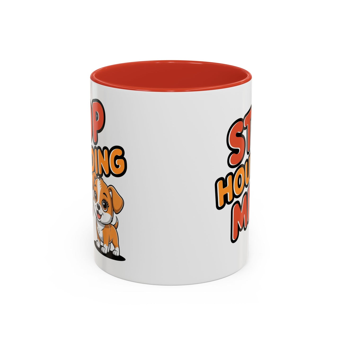 Animal Mug - Stop Hounding Me