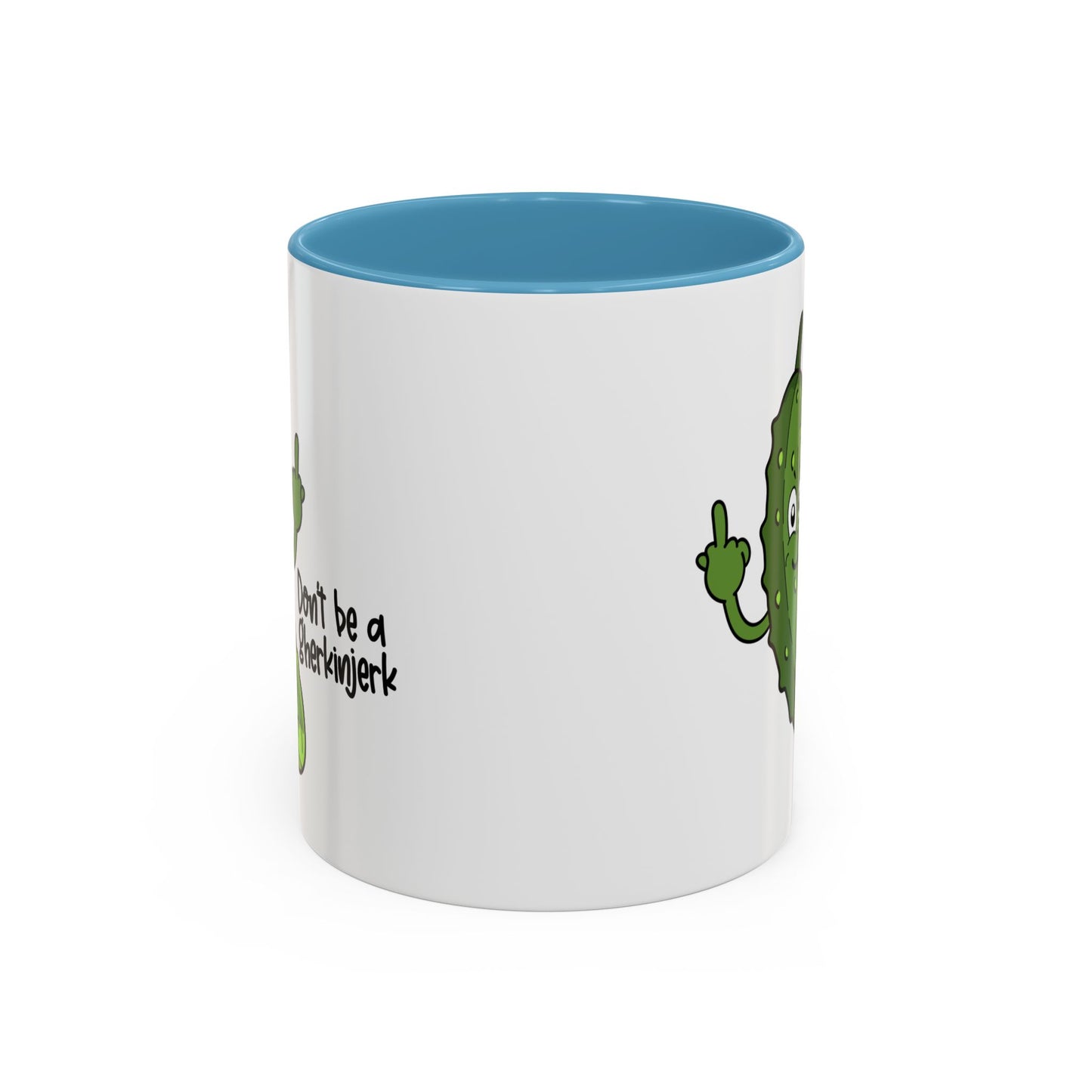 Adult Mug - Don't Be A Gherkinjerk
