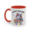 Adult Mug - I Baked you