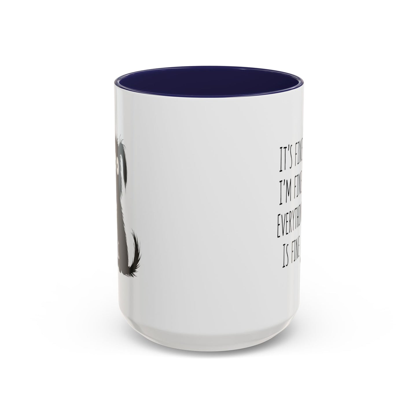 Animal Mug - It's Fine, I'm Fine
