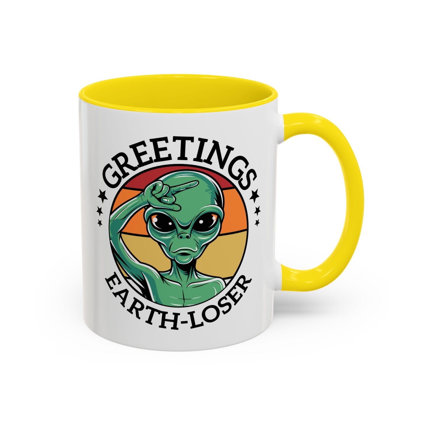 Alien Mug - Greetings Earth-Loser