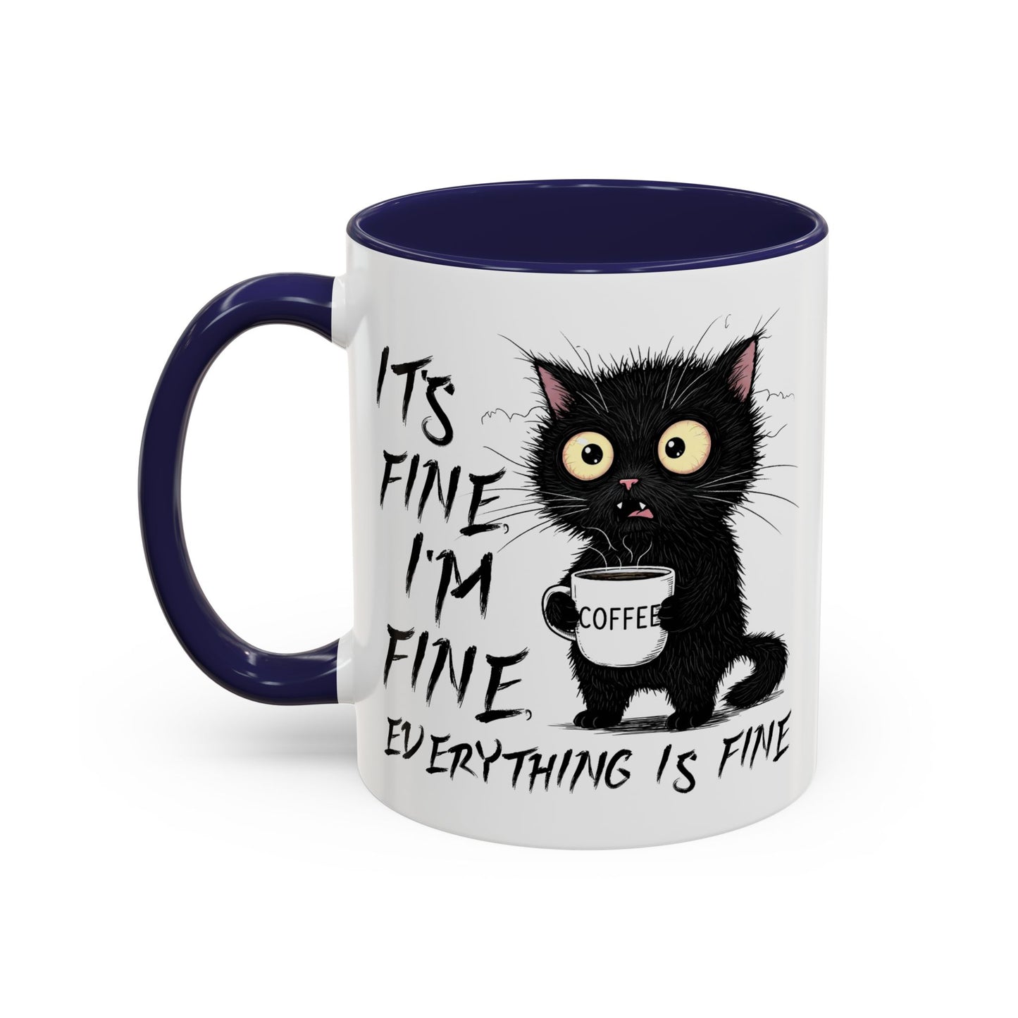 Animal Mug - It's Fine I'm Fine Everything is Fine