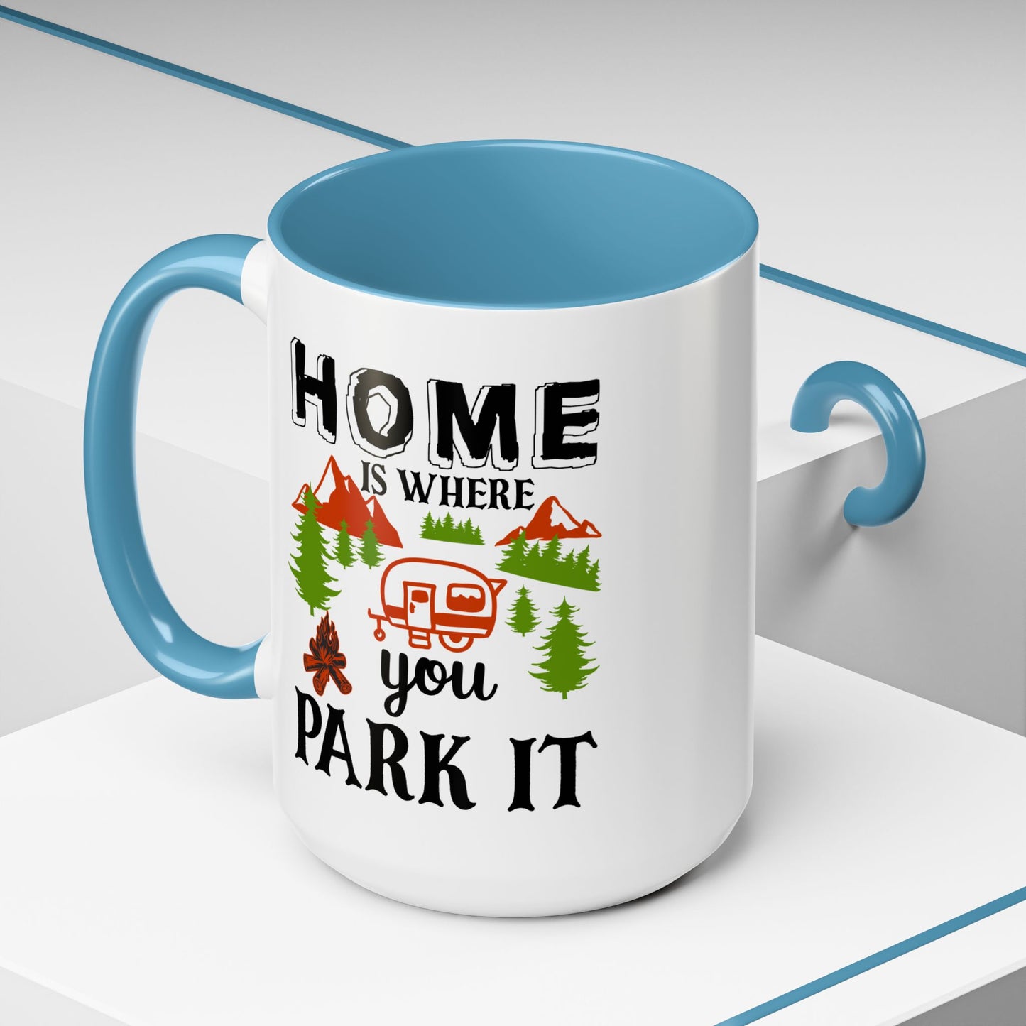 Adventure Mug - Home Is Where You Park It