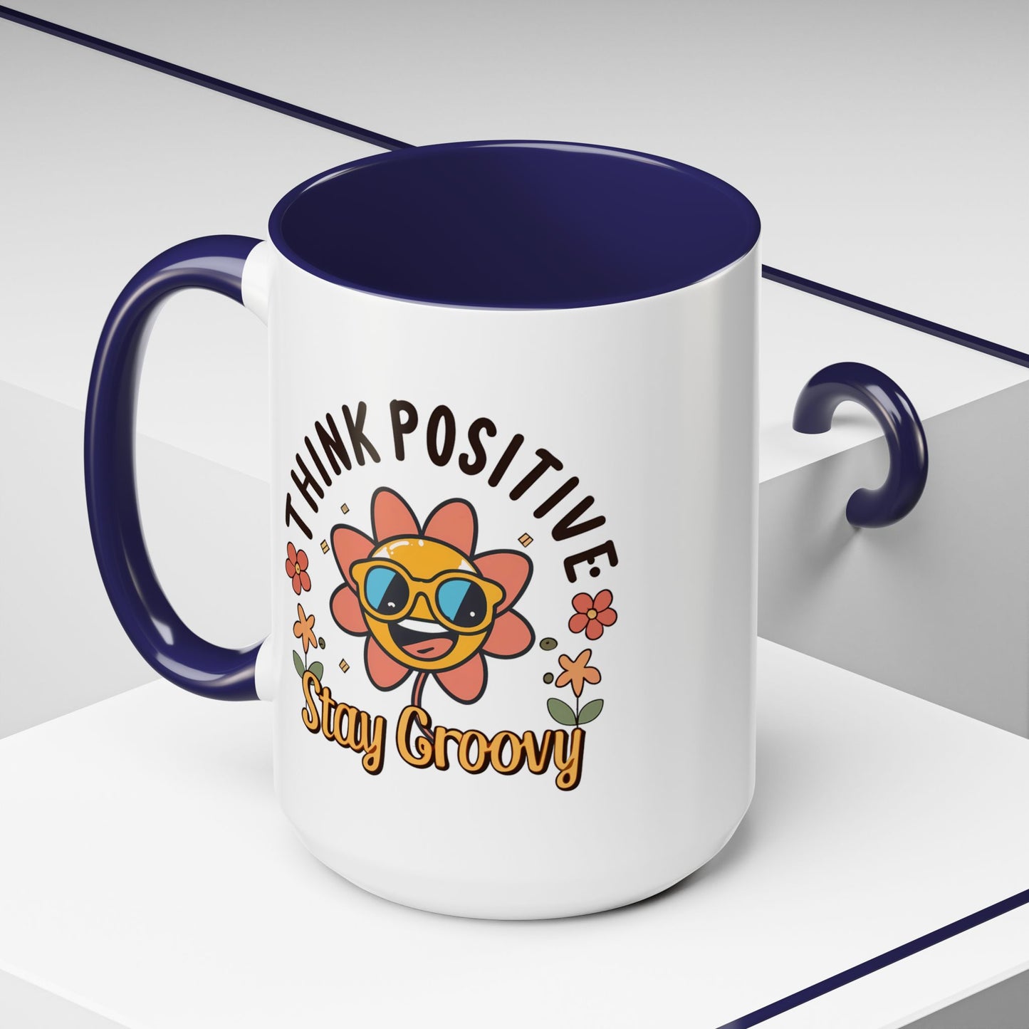 Wellness Mug - Think Positive Stay Groovy