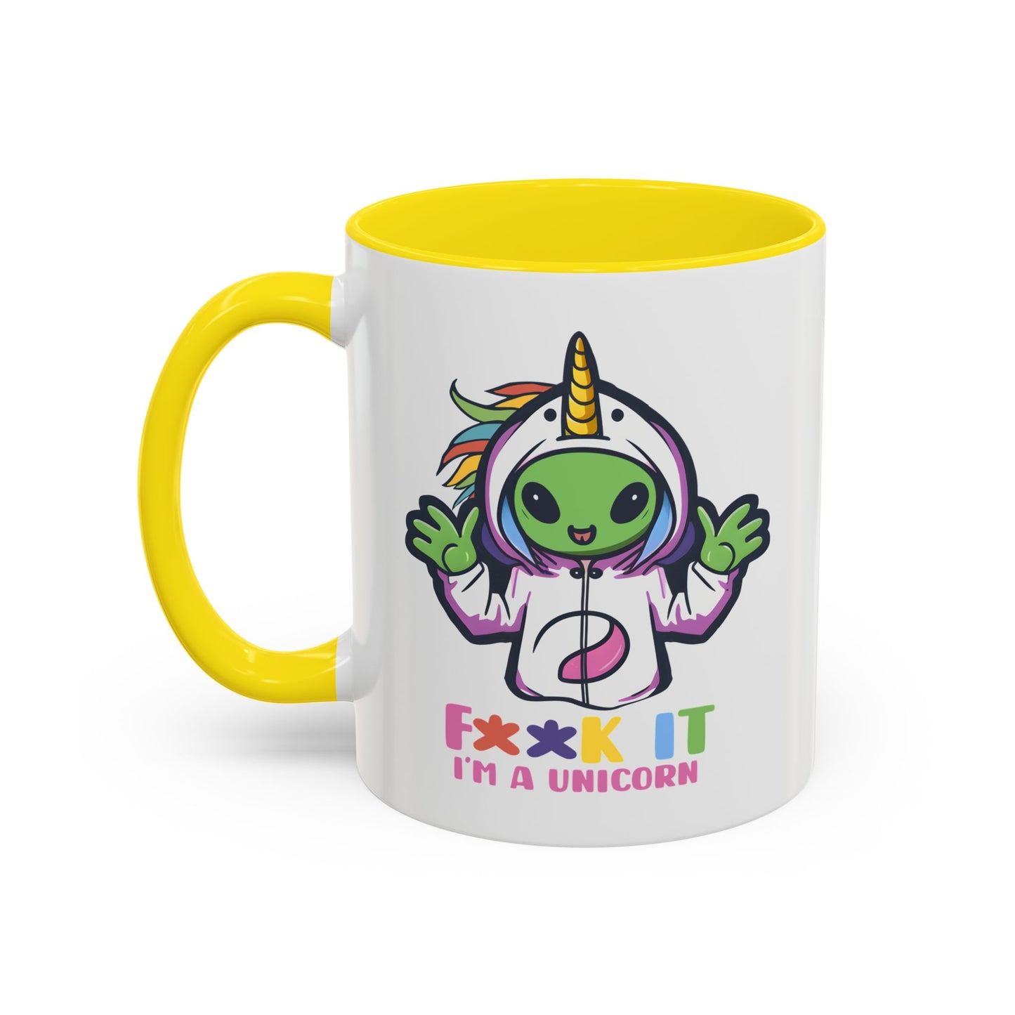 Alien Mug - F**K It I'm A Unicorn