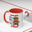 Humor Mug - Back Off! I've Got Enough to Deal With Today