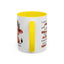 Humor Mug - I Can't Argue With My Husband