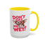 Adult Mug - Don't Get Me Wet