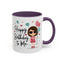 Birthday Mug - Happy Birthday To Me