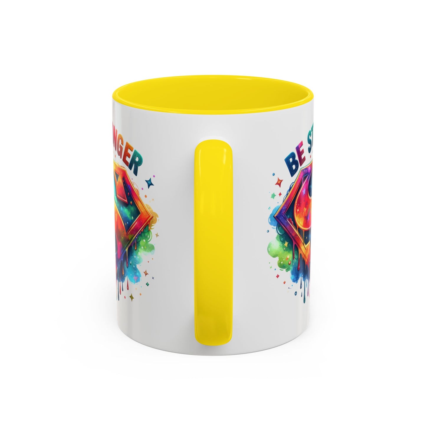 Motivational Mug - Be Stronger