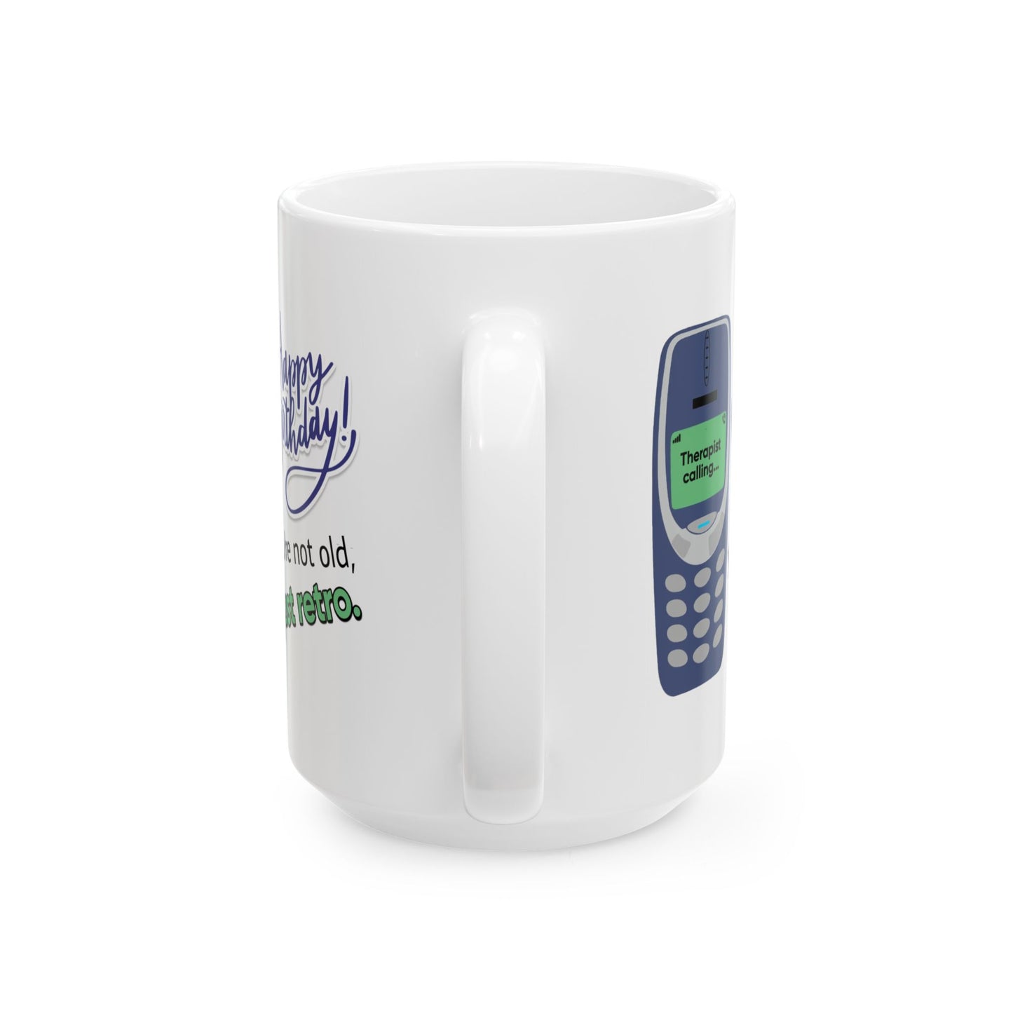 Birthday Mug - You're Not Old Just Retro
