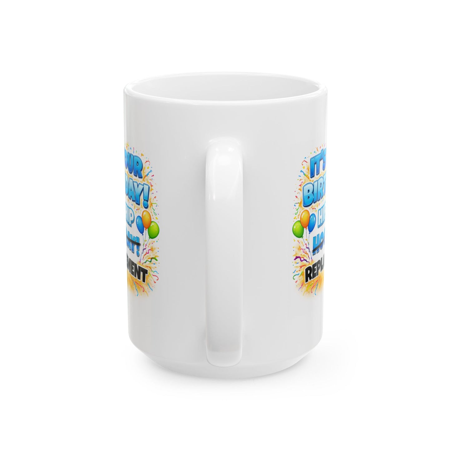 Birthday Mug - Hip Hip Hooray (Male)