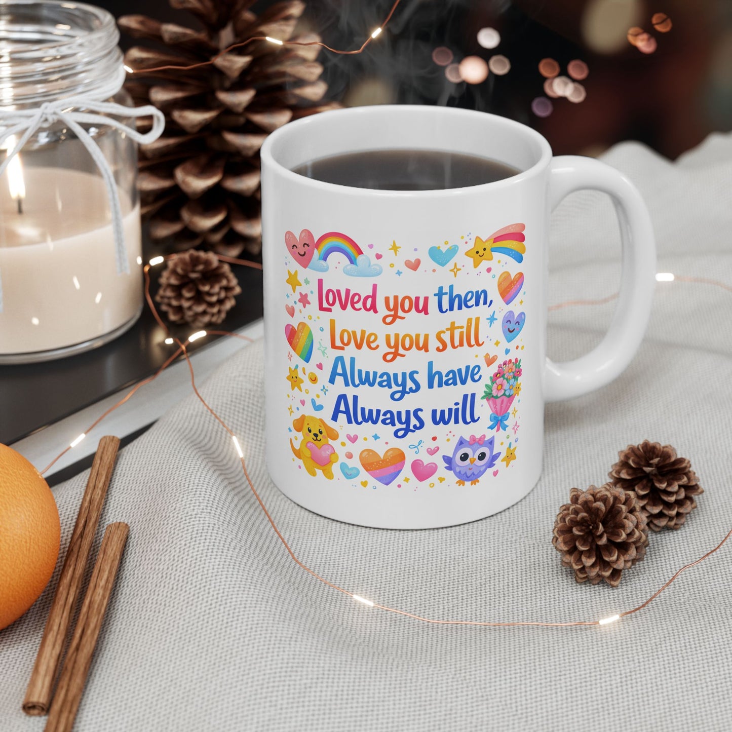 Anniversary Mug - Loved You Then