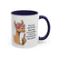 Humor Mug - Ever Have One Of Those Days