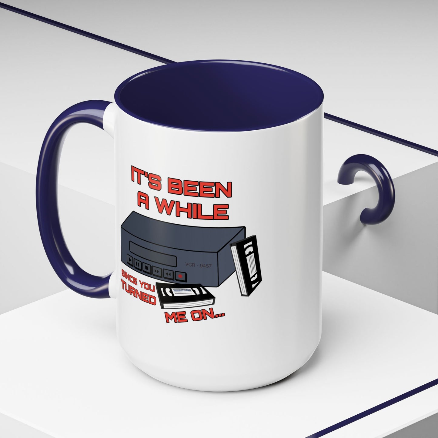 Adult Mug - It's Been a While