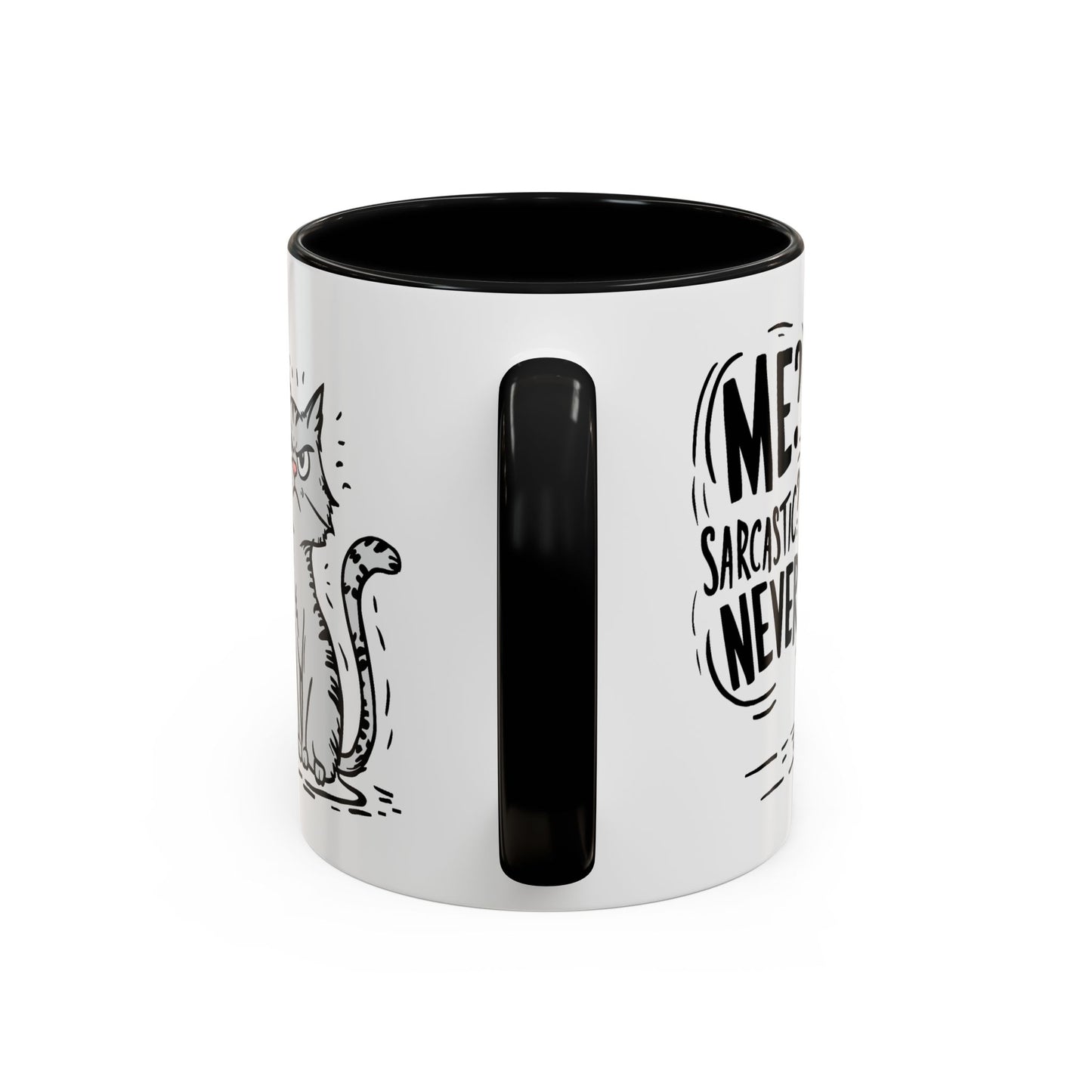Animal Mug - Me? Sarcastic? Never
