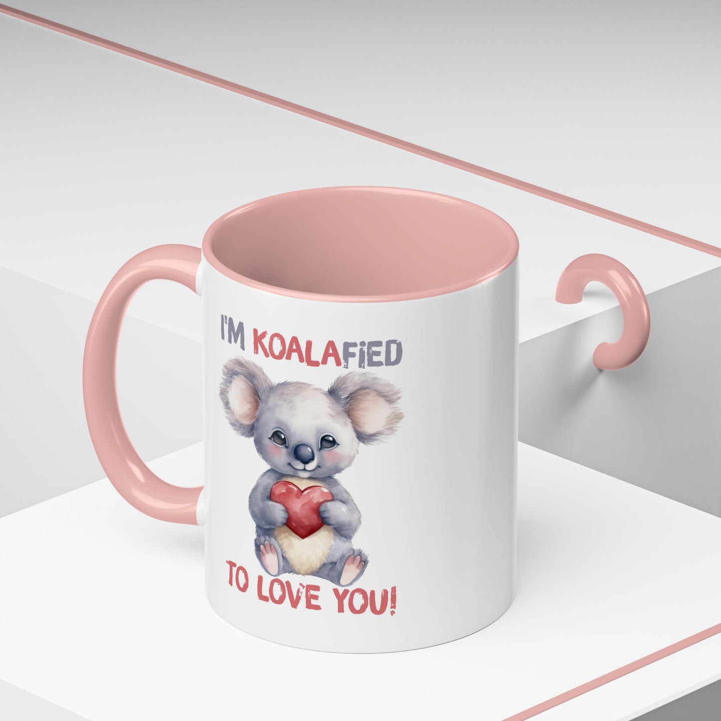 Valentine's Day Mug - I'm Koalafied To Love You