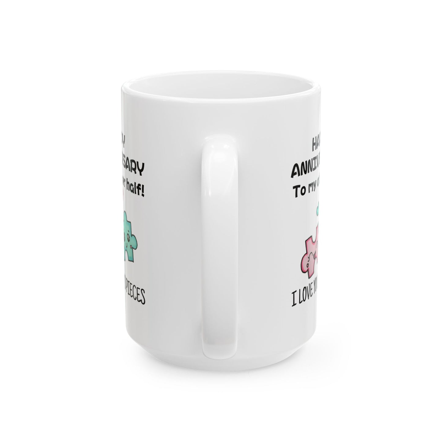 Anniversary Mug - Happy Anniversary To My Other Half