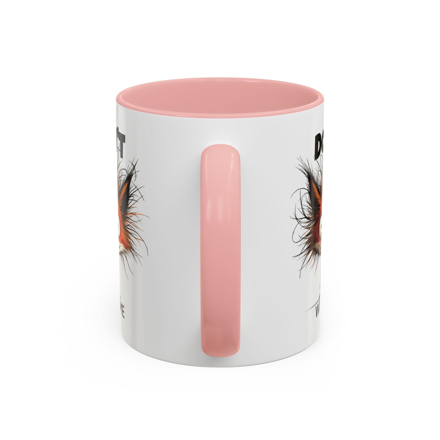 Humor Mug - Don't Fox With Me